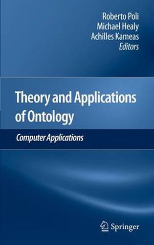 Cover image for Theory and Applications of Ontology: Computer Applications