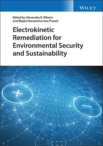 Cover image for Electrokinetic Remediation for Environmental Security and Sustainability