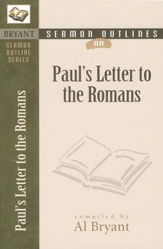 Cover image for Sermon Outlines on Paul's Letter to the Romans