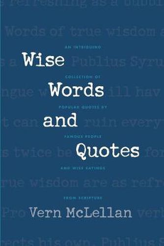 Cover image for Wise Words and Quotes