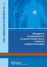 Cover image for Strategies for the management of localized Prostate Cancer: a guide for radiation oncologists