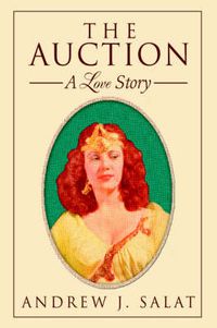 Cover image for The Auction: A Love Story