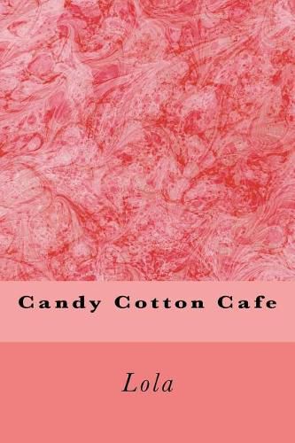 Cover image for Candy Cotton Cafe