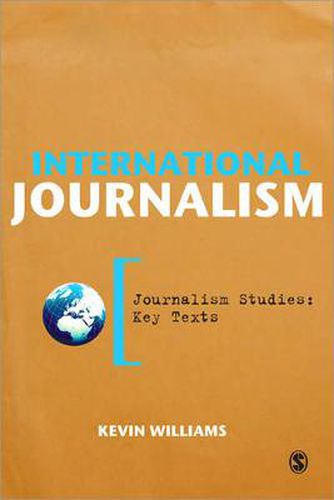 Cover image for International Journalism: Critical Texts
