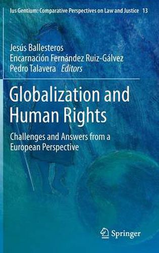 Cover image for Globalization and Human Rights: Challenges and Answers from a European Perspective