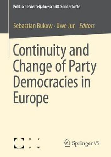 Cover image for Continuity and Change of Party Democracies in Europe