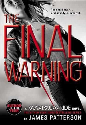 Cover image for Maximum Ride: The Final Warning