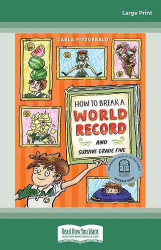 Cover image for How to Break a World Record and Survive Grade Five
