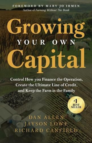 Cover image for Growing Your Own Capital