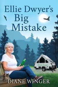 Cover image for Ellie Dwyer's Big Mistake