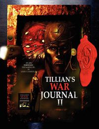 Cover image for Tillian's War Journal II