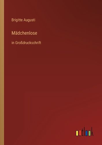 Cover image for Maedchenlose