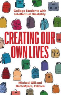 Cover image for Creating Our Own Lives