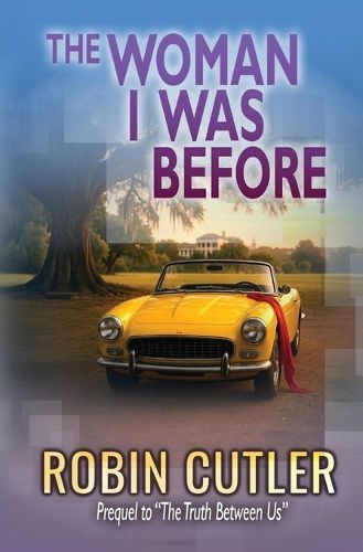 Cover image for The Woman I was Before