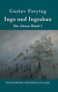 Cover image for Ingo und Ingraban: Die Ahnen Band 1