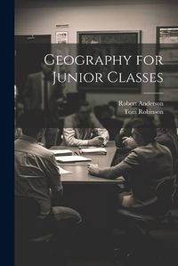 Cover image for Geography for Junior Classes