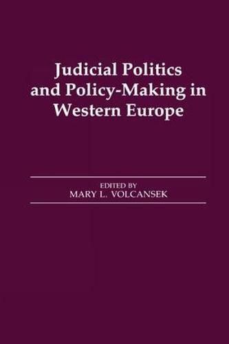 Cover image for Judicial Politics and Policy-making in Western Europe