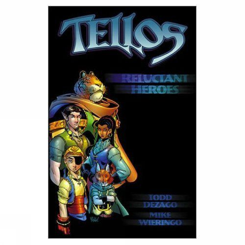 Cover image for Tellos Volume 1: Reluctant Heroes