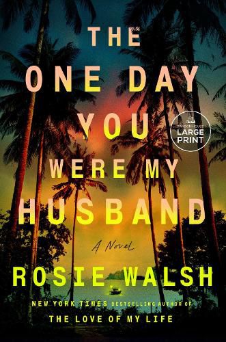 Cover image for The One Day You Were My Husband