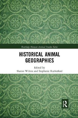 Cover image for Historical Animal Geographies