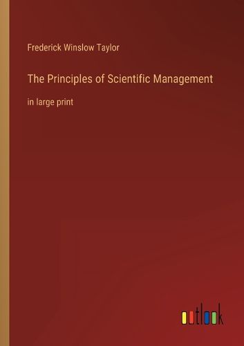 Cover image for The Principles of Scientific Management