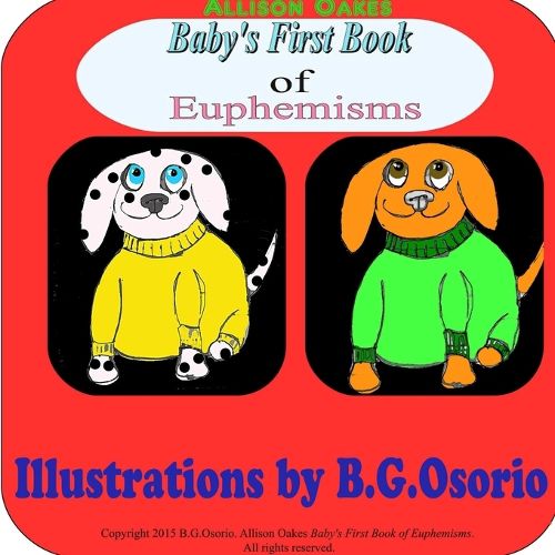 Cover image for Baby's First Book of Euphemisms