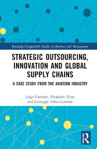 Cover image for Strategic Outsourcing, Innovation and Global Supply Chains