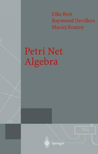 Cover image for Petri Net Algebra