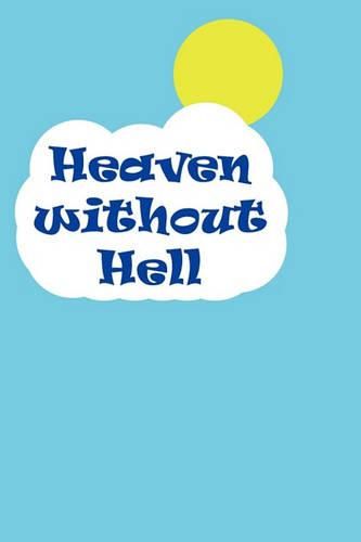 Cover image for Heaven Without Hell