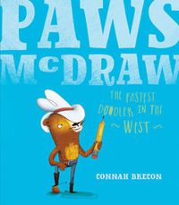 Cover image for Paws McDraw: Fastest Doodler in the West