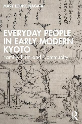 Cover image for Everyday People in Early Modern Kyoto