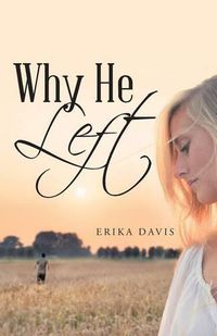 Cover image for Why He Left