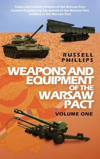 Cover image for Weapons and Equipment of the Warsaw Pact, Volume One