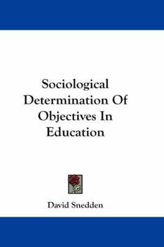 Sociological Determination of Objectives in Education