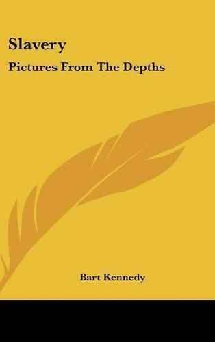 Cover image for Slavery: Pictures from the Depths