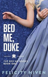 Cover image for Bed Me, Duke