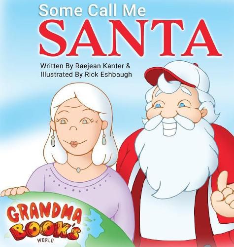 Cover image for Some Call Me Santa