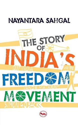 Cover image for The Story of India's Freedom Movement