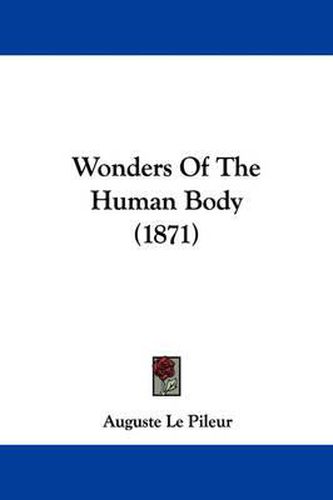 Cover image for Wonders of the Human Body (1871)