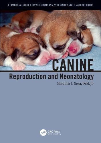 Cover image for Canine Reproduction and Neonatology