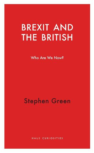 Cover image for Brexit and the British: Who Do We Think We Are?