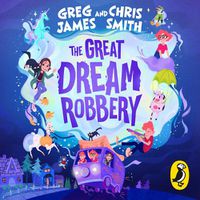 Cover image for The Great Dream Robbery