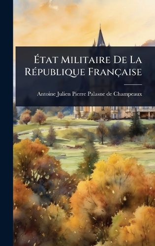 Cover image for Atat Militaire De La RA(c)publique Francaise