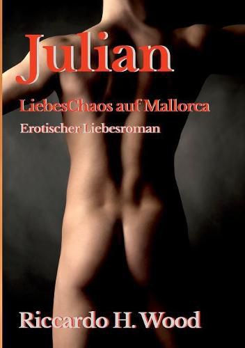 Cover image for Julian - LiebesChaos auf Mallorca