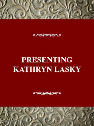 Presenting Kathryn Lasky