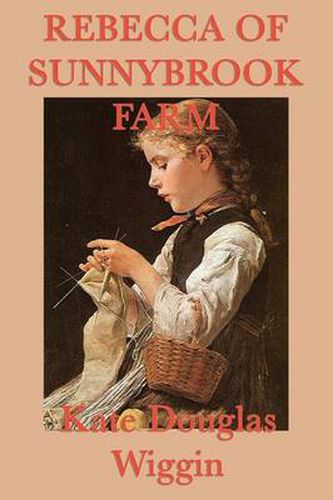 Cover image for Rebecca of Sunnybrook Farm