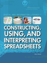 Cover image for Constructing, Using, and Interpreting Spreadsheets