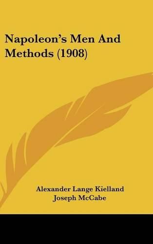 Cover image for Napoleon's Men and Methods (1908)
