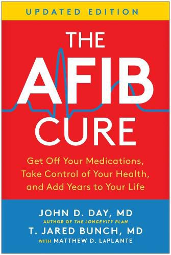 The AFib Cure, Updated Edition