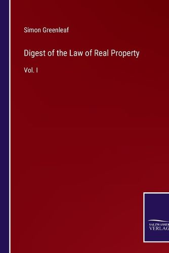 Digest of the Law of Real Property